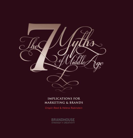 View The 7 Myths of Middle age by Crispin Reed and Helena Rubinstein