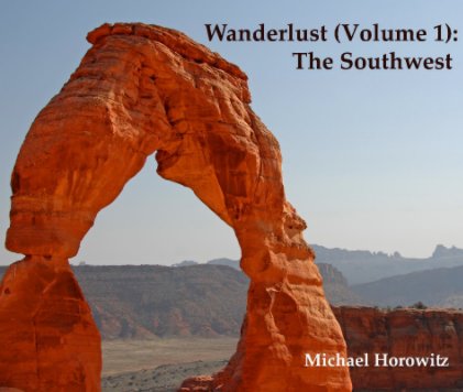 Wanderlust (Volume 1): The Southwest book cover