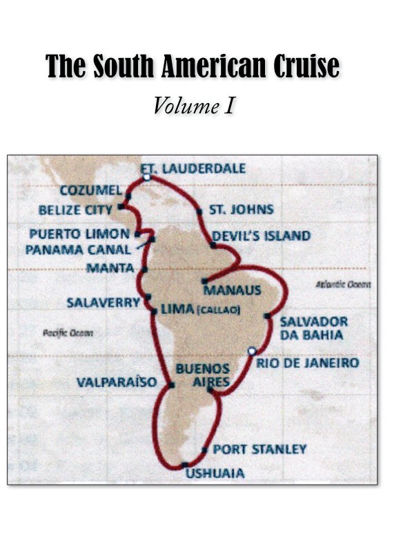 Ver The South America Trip por Jim Dunlop