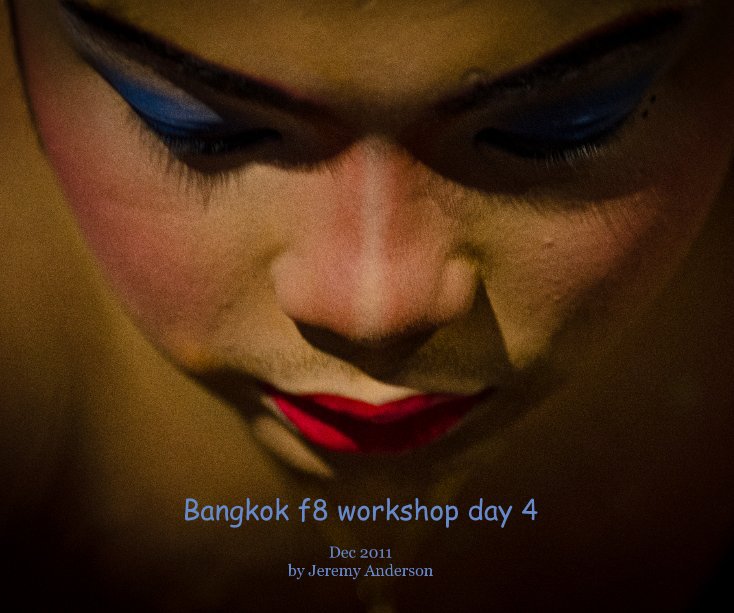 Bekijk Bangkok f8 workshop day 4 op Jeremy Anderson