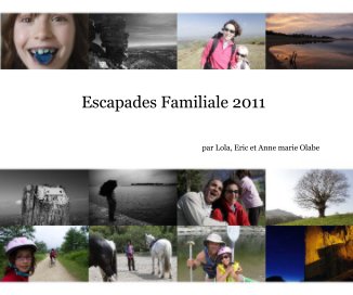 Escapades Familiale 2011 book cover