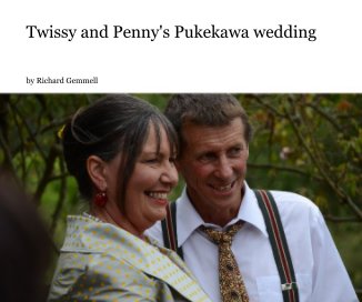 Twissy and Penny's Pukekawa wedding book cover