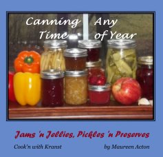 Canning Any Time of Year book cover