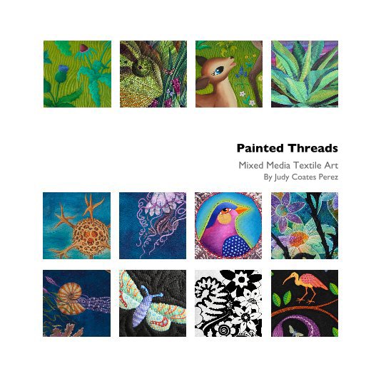View Painted Threads by Judy Coates Perez