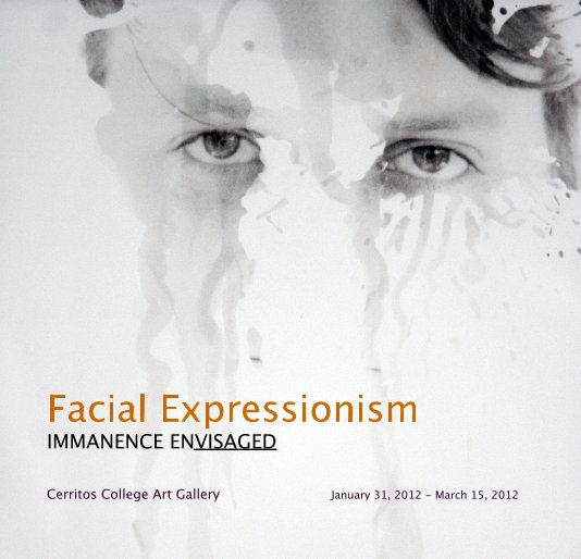 View Facial Expressionism by Cerritos College Art Gallery