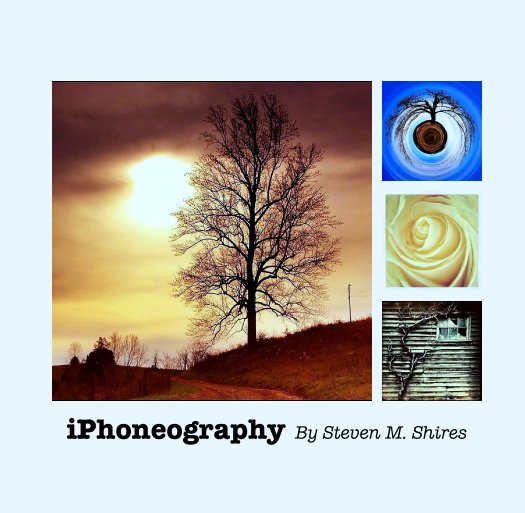 iPhoneography By Steven M. Shires nach Steven M. Shires anzeigen