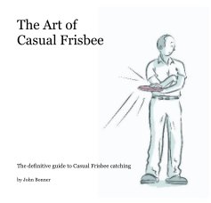 The Art of Casual Frizbee book cover