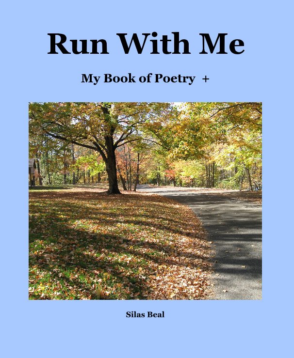 View Run With Me by Silas Beal