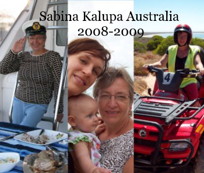 Sabina Kalupa Australia 2008-2009 book cover