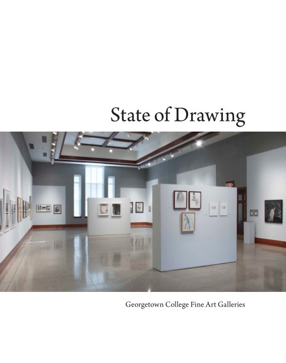 View State of Drawing by Georgetown College Fine Art Galleries