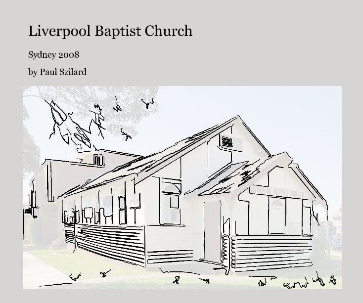 View Liverpool Baptist Church by Paul Szilard