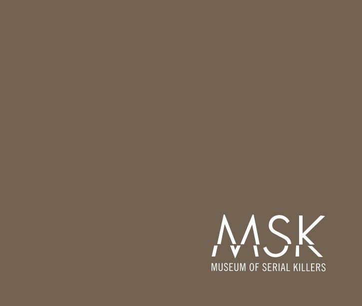View Museum of Serial Killers by Lindsey Daniels