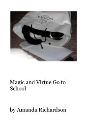 Magic and Virtue Go to School book cover