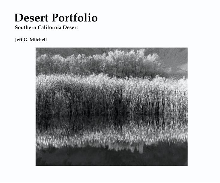 View Desert Portfolio by Jeff G. Mitchell