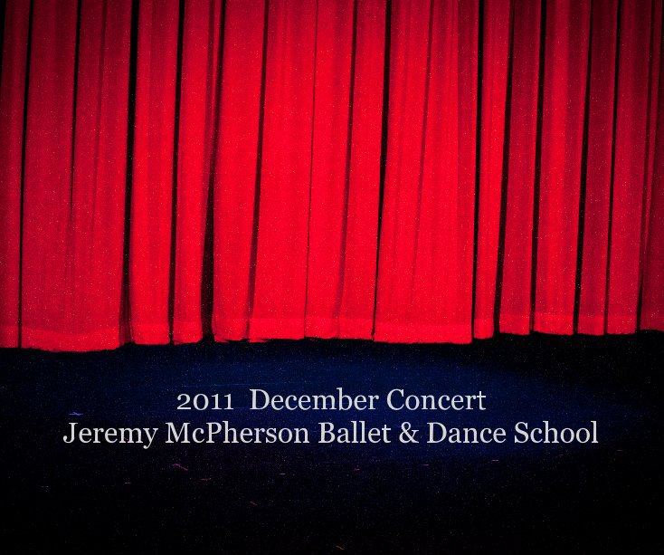 Ver SMALL 2011 December Concert Jeremy McPherson Ballet & Dance School por Jacquie Koolen Photography