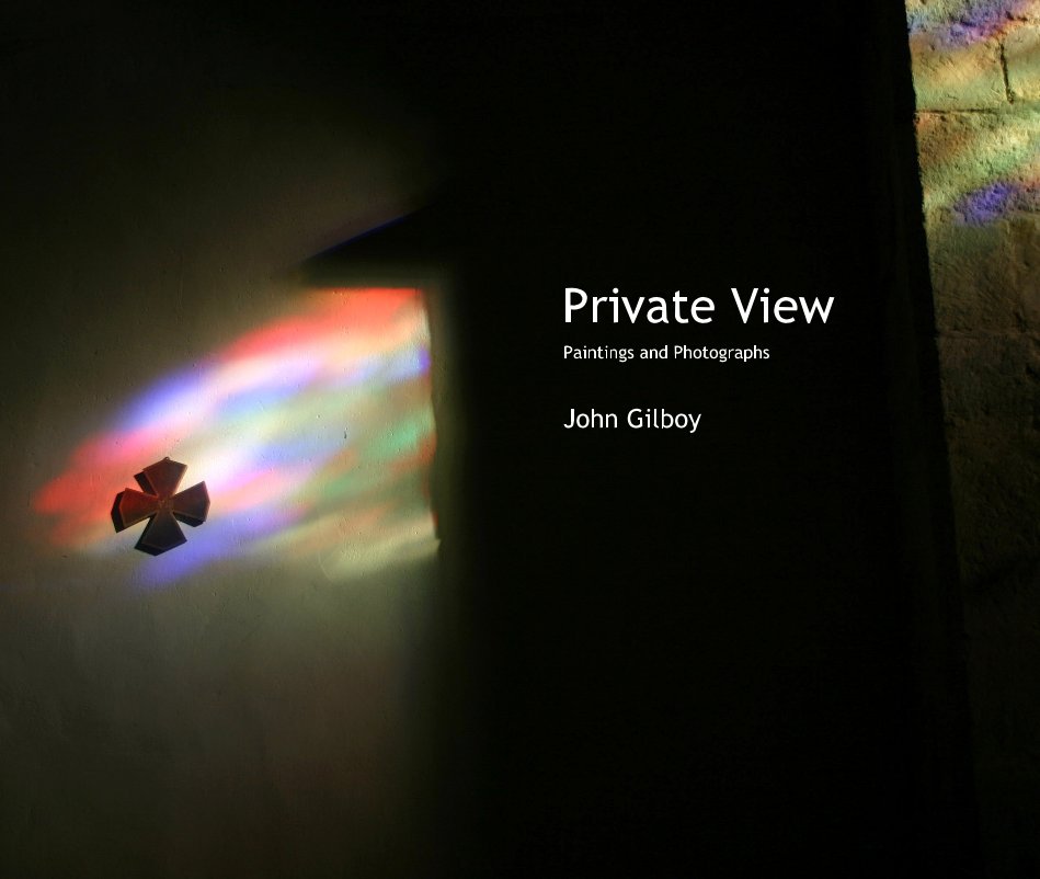 View Private View by John Gilboy