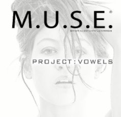 M.U.S.E. PROJECT : VOWELS book cover