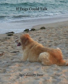 If Dogs Could Talk book cover