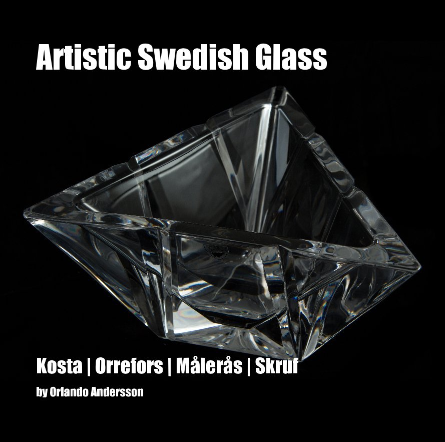 View Artistic Swedish Glass by Orlando Andersson