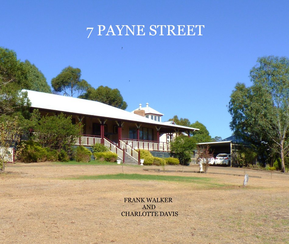Ver 7 PAYNE STREET por FRANK WALKER AND CHARLOTTE DAVIS