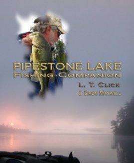 Pipestone Lake Fishing Companion book cover