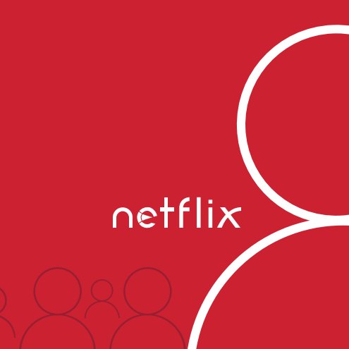 View Netflix Corporate Identity by Colleen Connulty