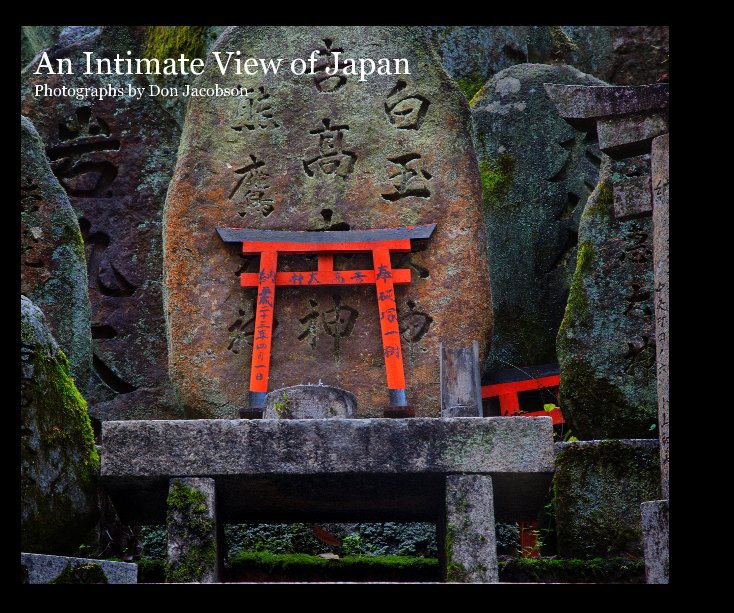 Ver An Intimate View of Japan Photographs by Don Jacobson por Don Jacobson