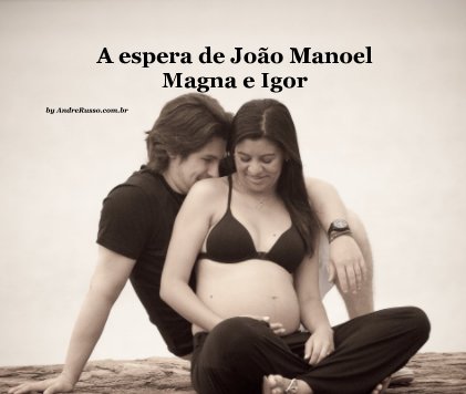 A espera de João Manoel Magna e Igor book cover