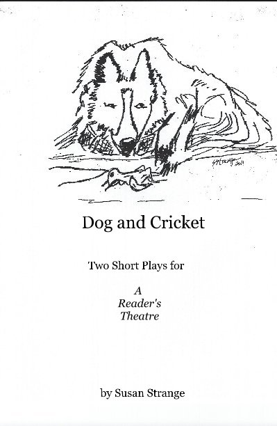 View Dog and Cricket by Susan Strange