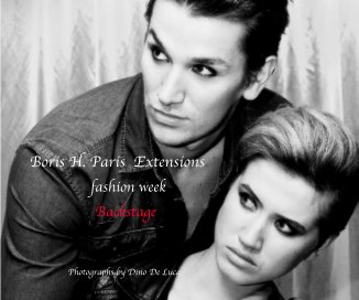 Boris H. Paris Extensions fashion week Backstage book cover