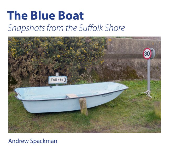 View The Blue Boat by Andrew Spackman