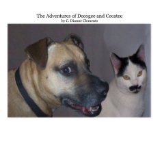 The Adventures of Deeogee and Ceeatee by C. Dianne Clements book cover