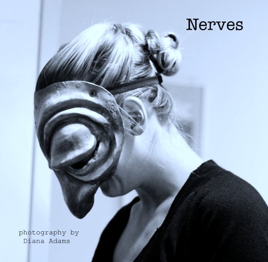 Ver Nerves por Diana Adams