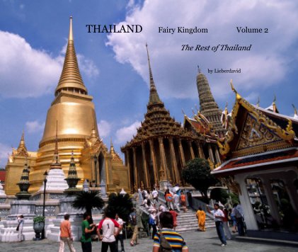 THAILAND Fairy Kingdom Volume 2 The Rest of Thailand book cover