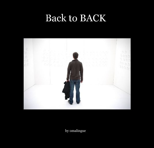 Ver Back to BACK por omalingue