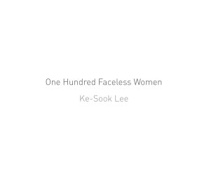 One Hundred Faceless Women book cover