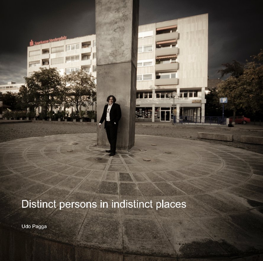 Ver Distinct persons in indistinct places (groß) por Udo Pagga