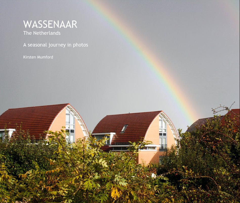 View WASSENAAR 
The Netherlands by Kirsten Mumford