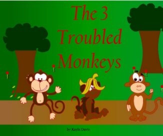 The 3 Troubled Monkeys book cover