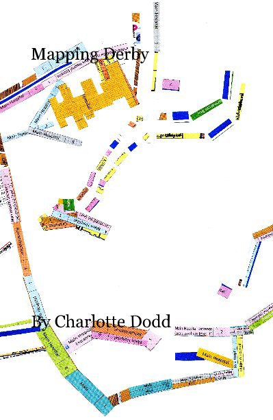 View Mapping Derby by Charlotte Dodd