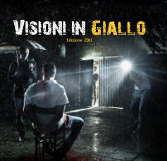 Visioni in Giallo Edizione 2011 book cover