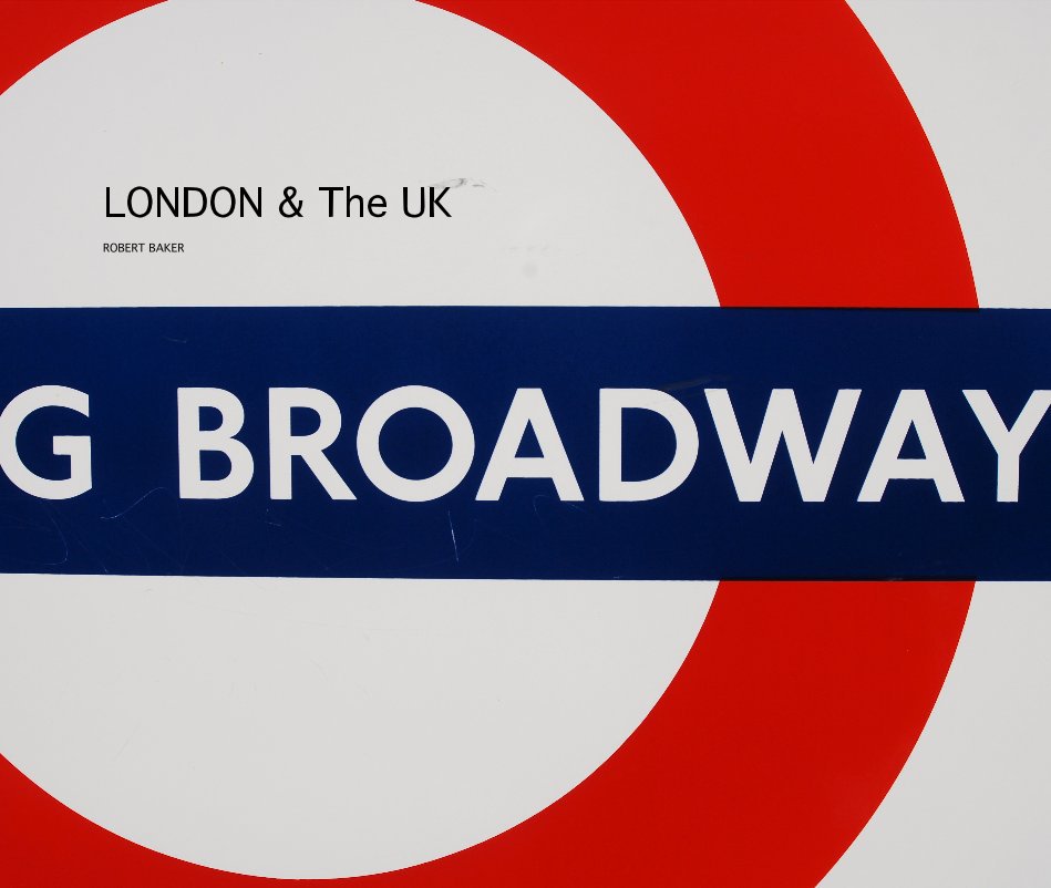 Ver LONDON & The UK por ROBERT BAKER