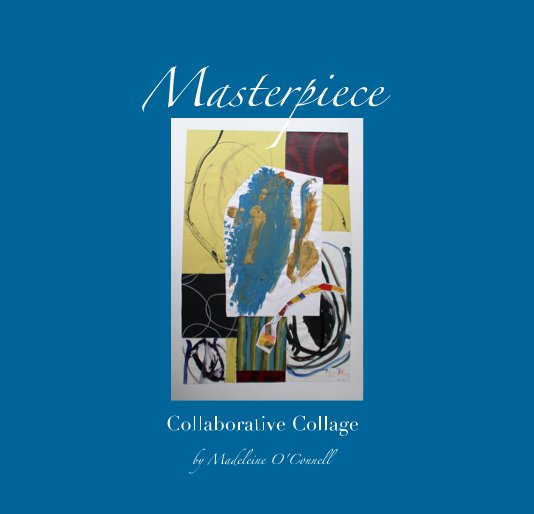 View Masterpiece by Madeleine O'Connell
