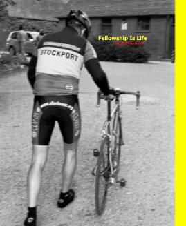 Fellowship Is Life Jonathan Hardman book cover