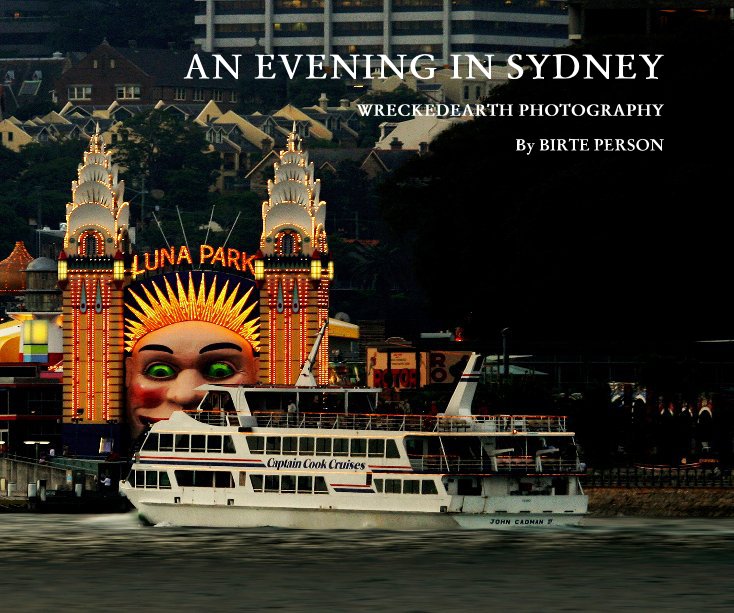 View AN EVENING IN SYDNEY by BIRTE PERSON