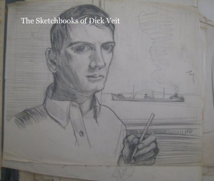 The Sketchbooks of Dick Veit book cover