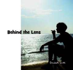 Behind the Lens book cover