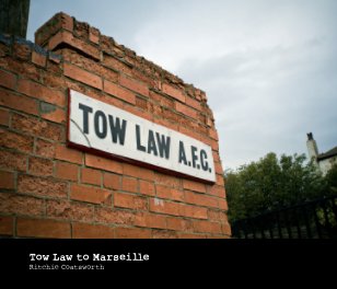Tow Law to Marseille book cover