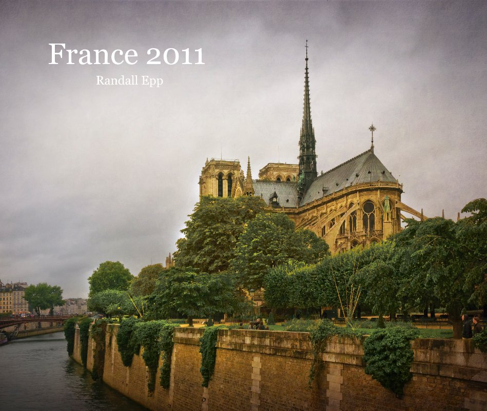 View France 2011 by Randall Epp