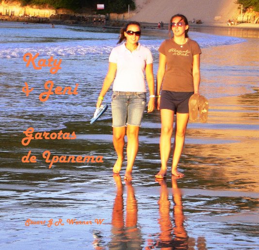 View Katy & Jeni Garotas de Ipanema by Stuart G.R. Warner W.